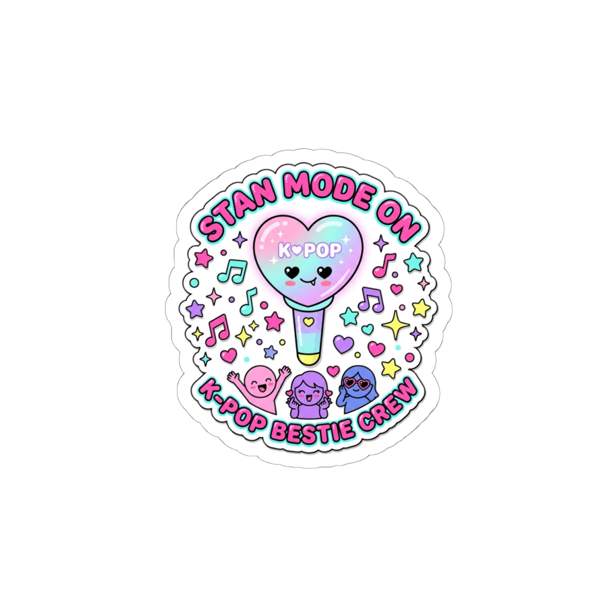 Stan Mode On Kiss-Cut Sticker | K-pop stan, lightstick, bias wrecker