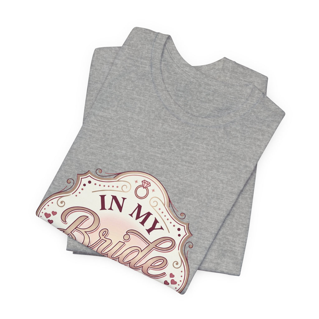 Bride Era Tee | engaged, bridal party, bachelorette