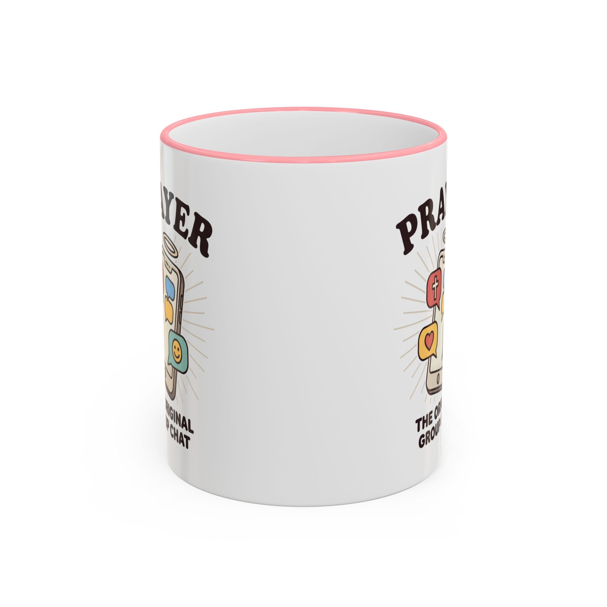 Prayer Mug — "Prayer: The Original Group Chat" Accent Rim & Handle Coffee Cup