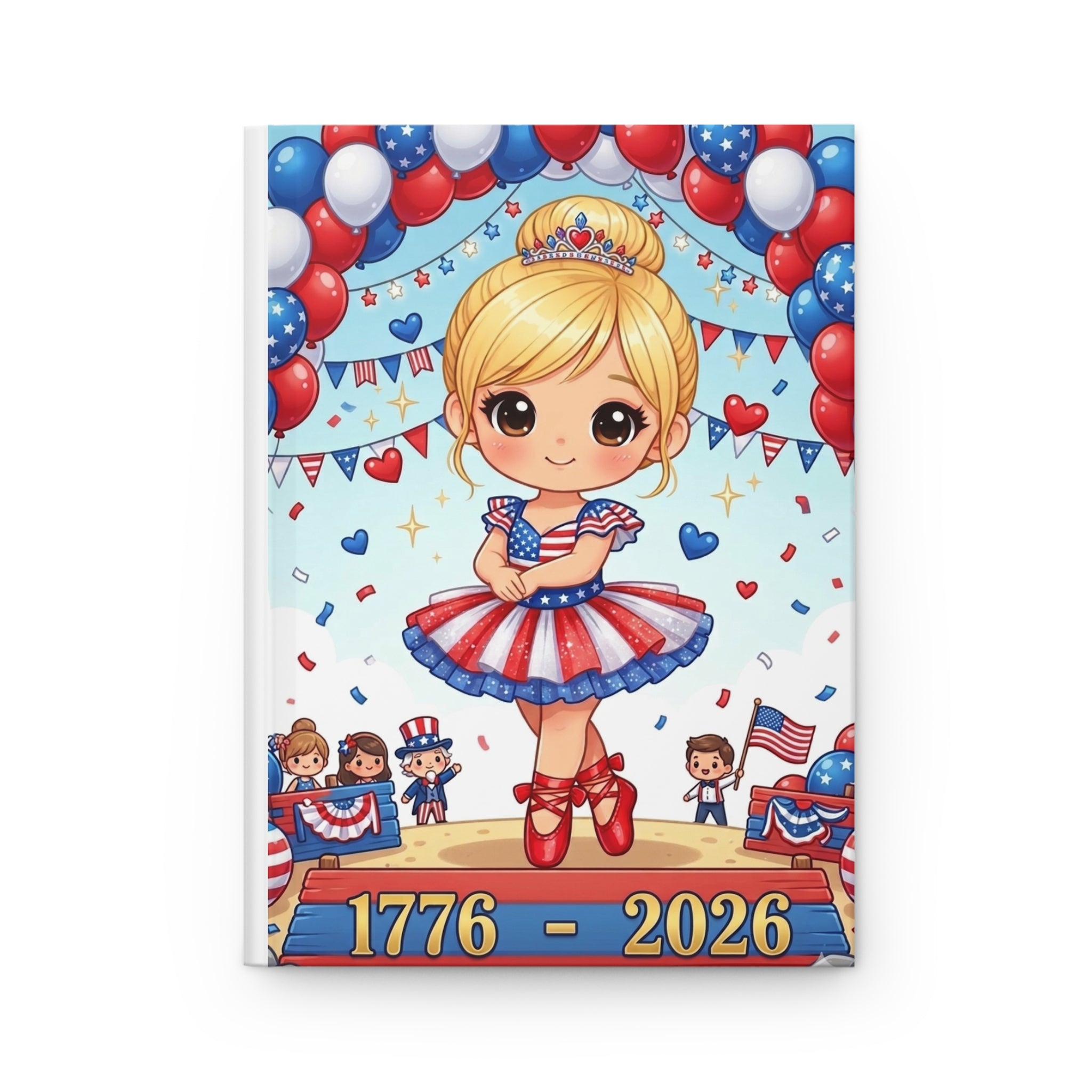 Patriotic Ballerina Hardcover Journal — 1776–2026 4th of July Keepsake