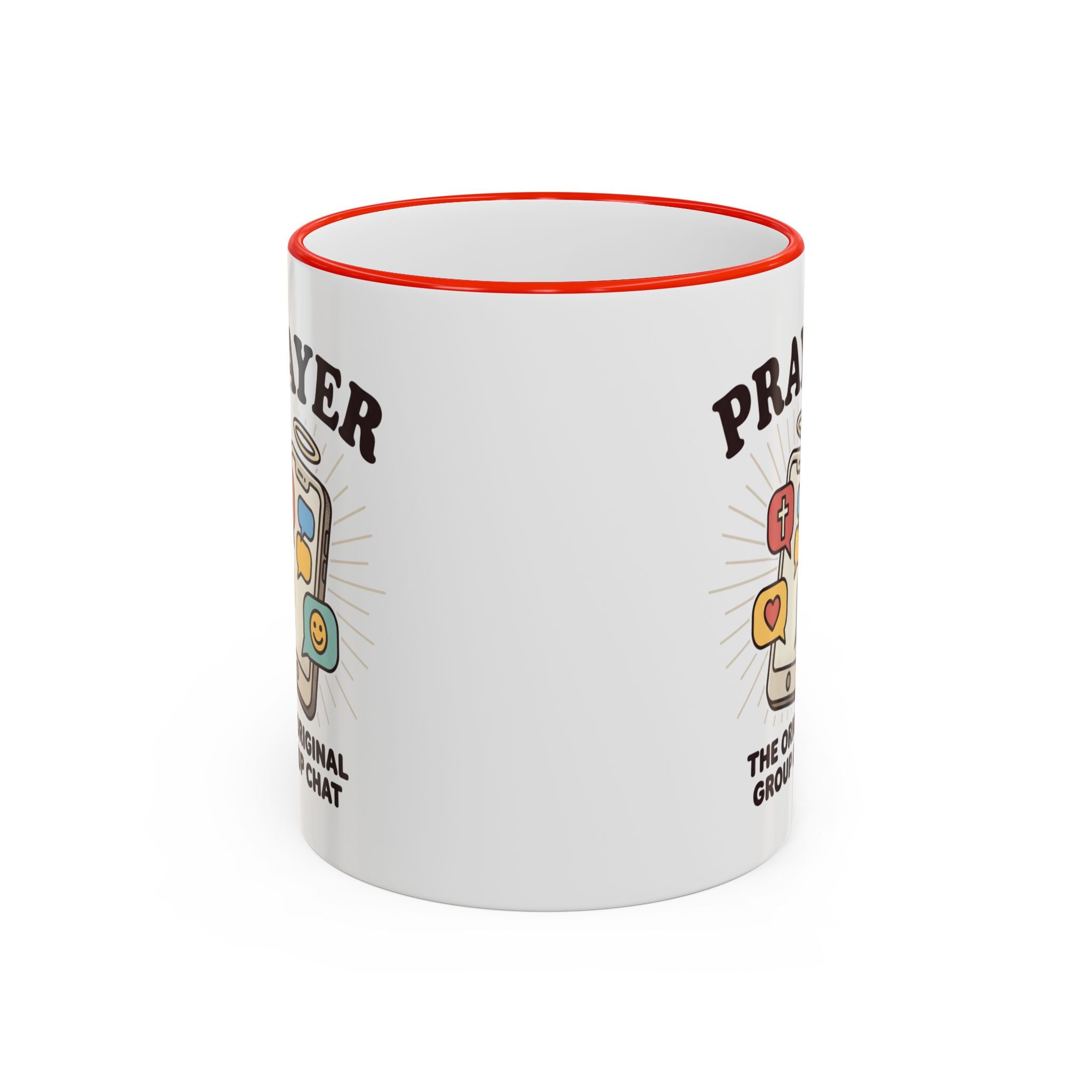 Prayer Mug — "Prayer: The Original Group Chat" Accent Rim & Handle Coffee Cup