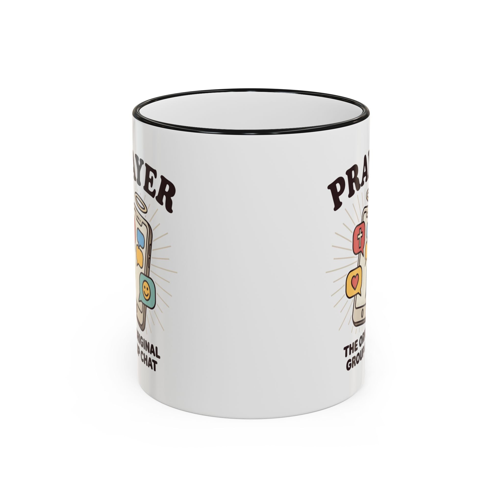 Prayer Mug — "Prayer: The Original Group Chat" Accent Rim & Handle Coffee Cup