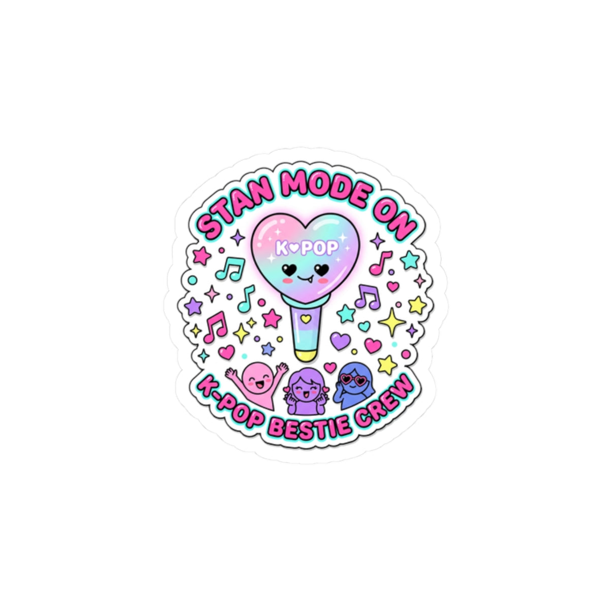 Stan Mode On Kiss-Cut Sticker | K-pop stan, lightstick, bias wrecker