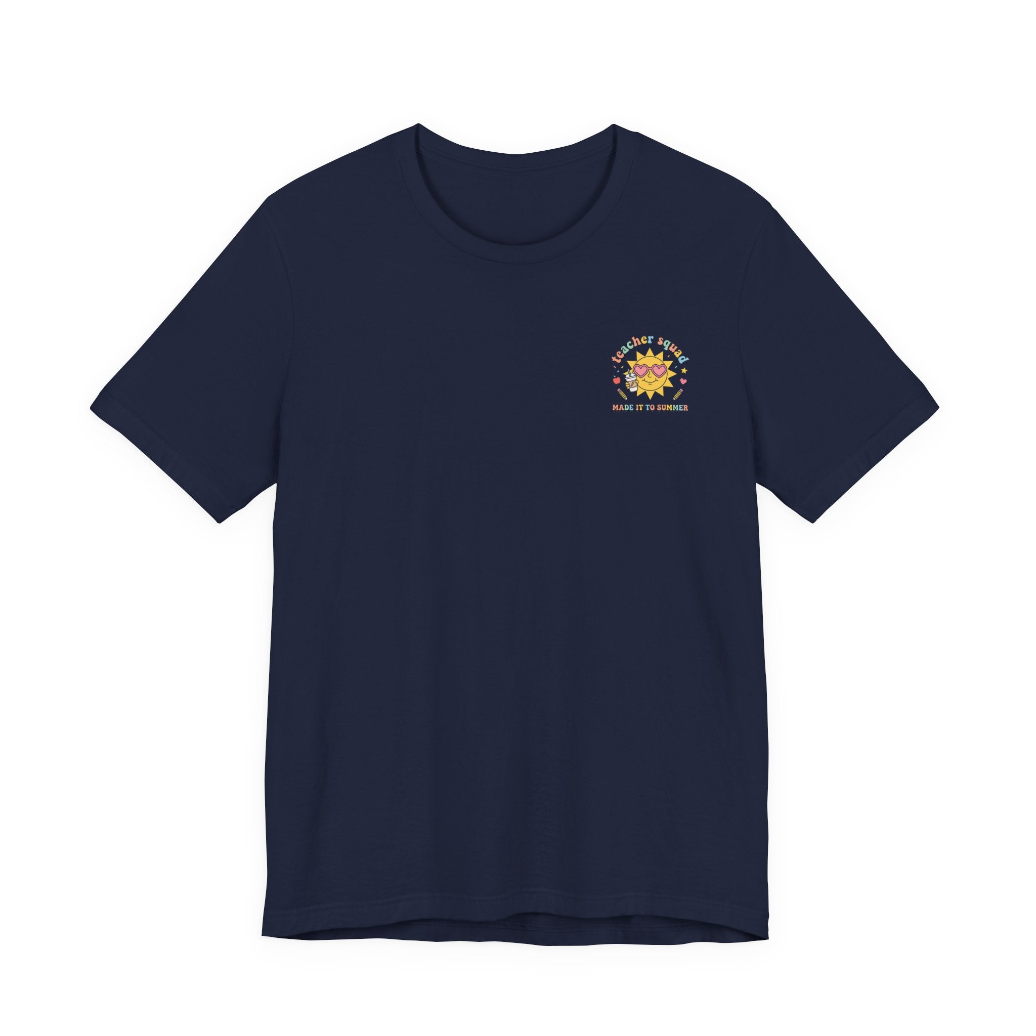 Teacher Squad Sun Graphic Tee | Last Day of School, Out for Summer