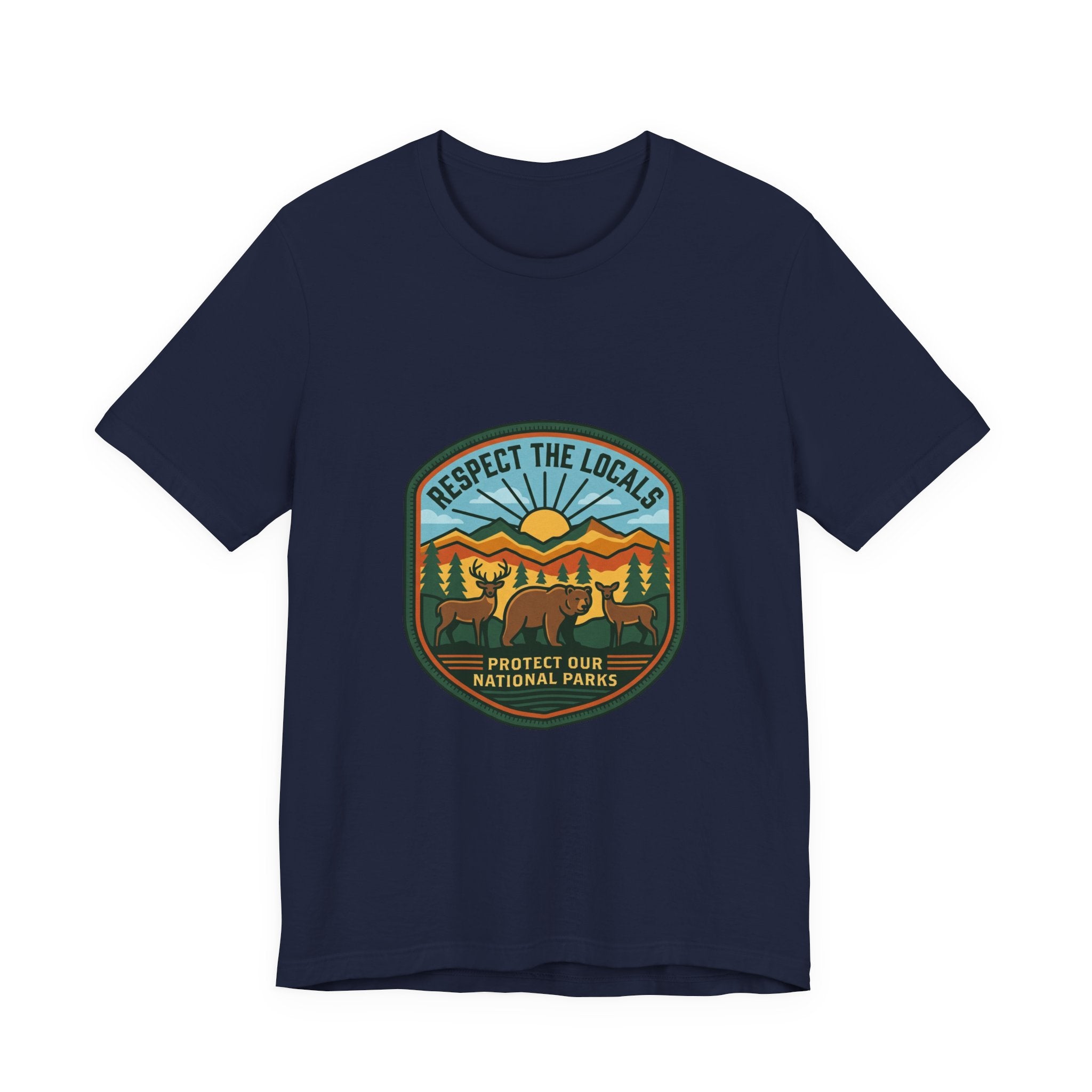 Respect the Locals patch, T-Shirt | Protect Our National Parks, hiking camping