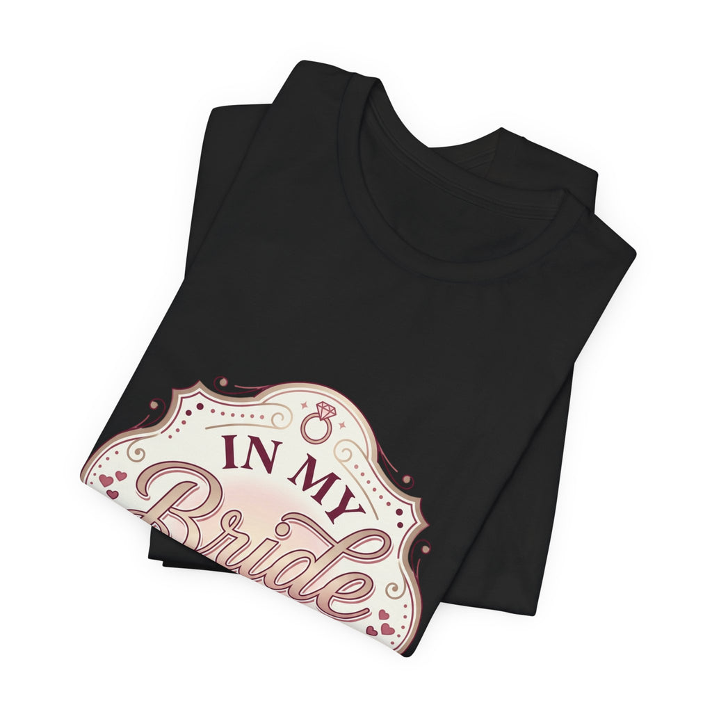 Bride Era Tee | engaged, bridal party, bachelorette