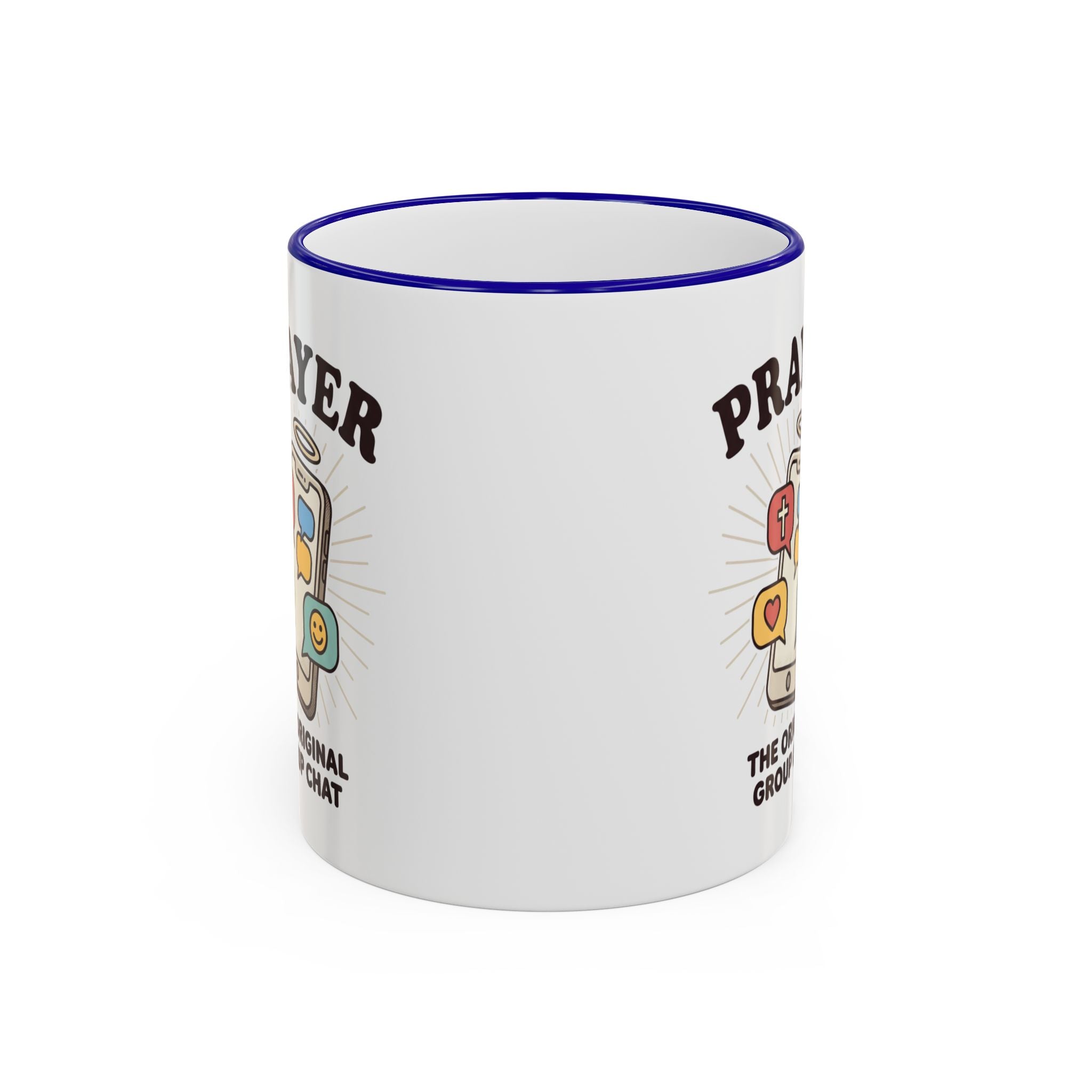 Prayer Mug — "Prayer: The Original Group Chat" Accent Rim & Handle Coffee Cup