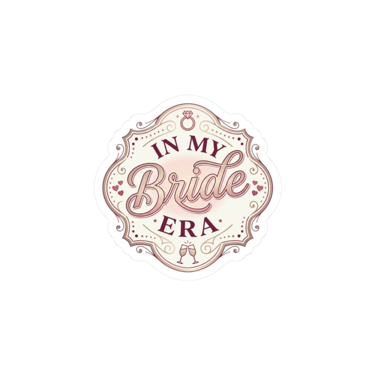 In My Bride Era Kiss-Cut Stickers | bride era, engaged, bridal party
