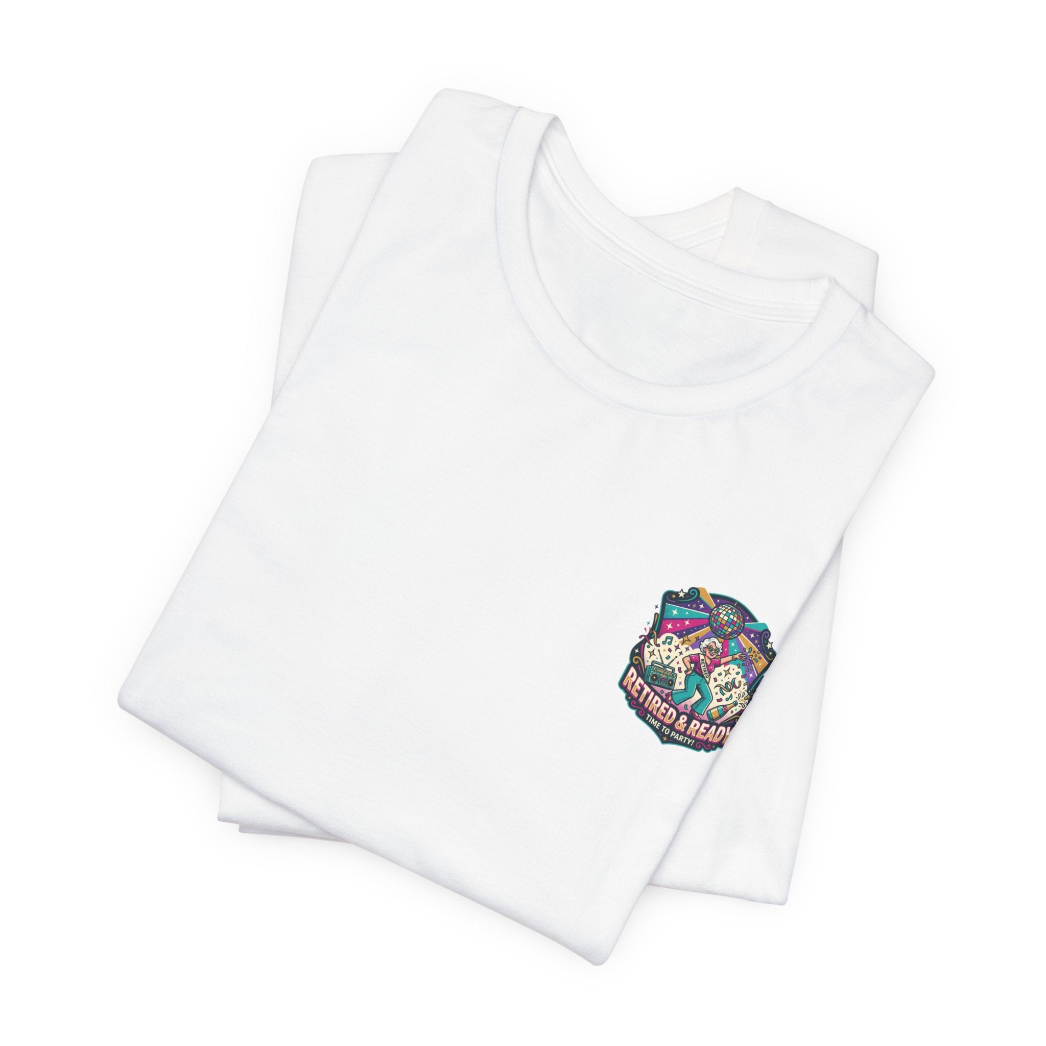 Retired & Ready Disco Tee – 'Time to Party' Retirement Celebration Shirt