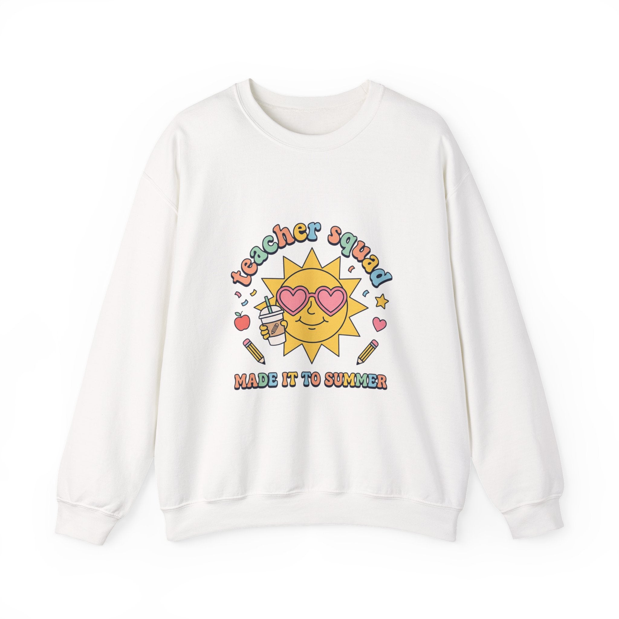 Teacher Saved Made It to Summer Crewneck Sweatshirt | Last Day of School, Out for Summer