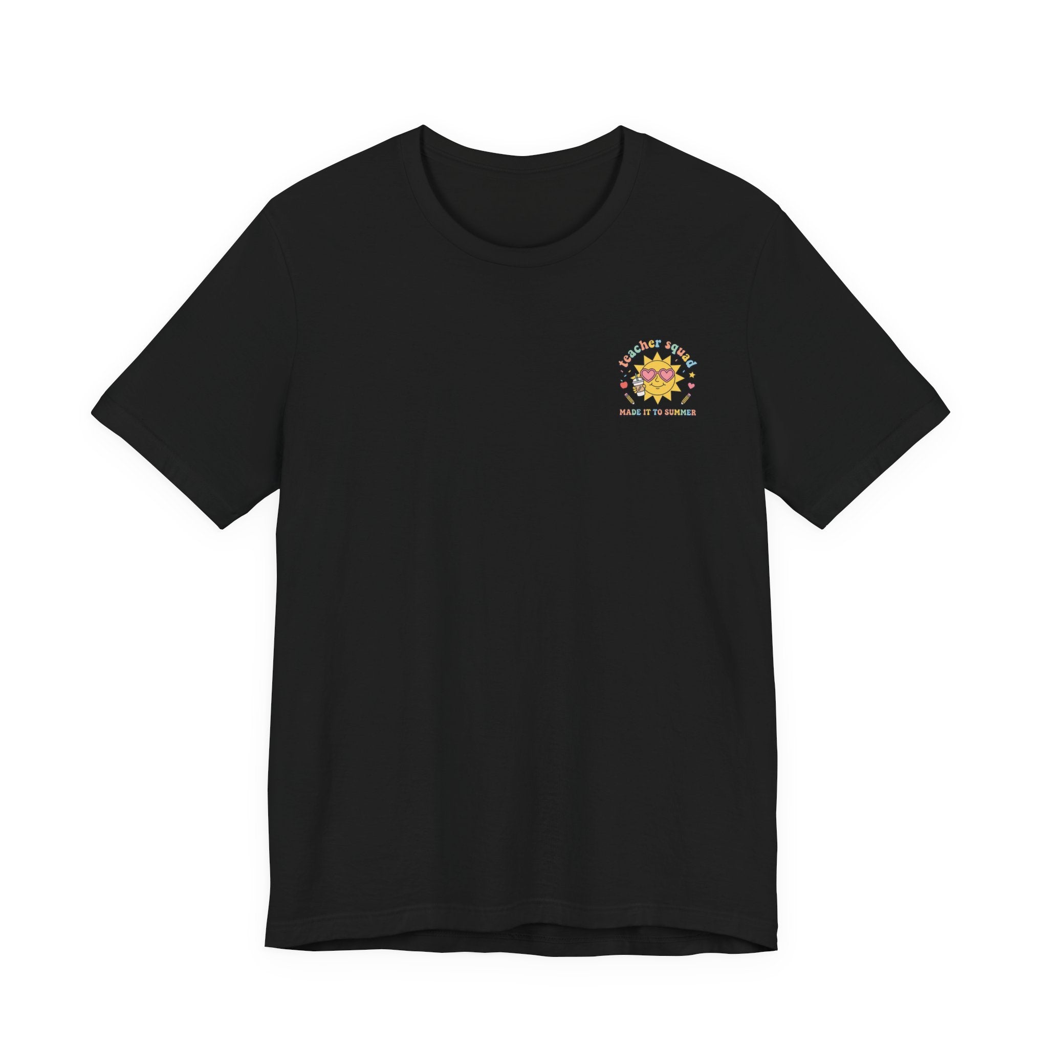 Teacher Squad Sun Graphic Tee | Last Day of School, Out for Summer