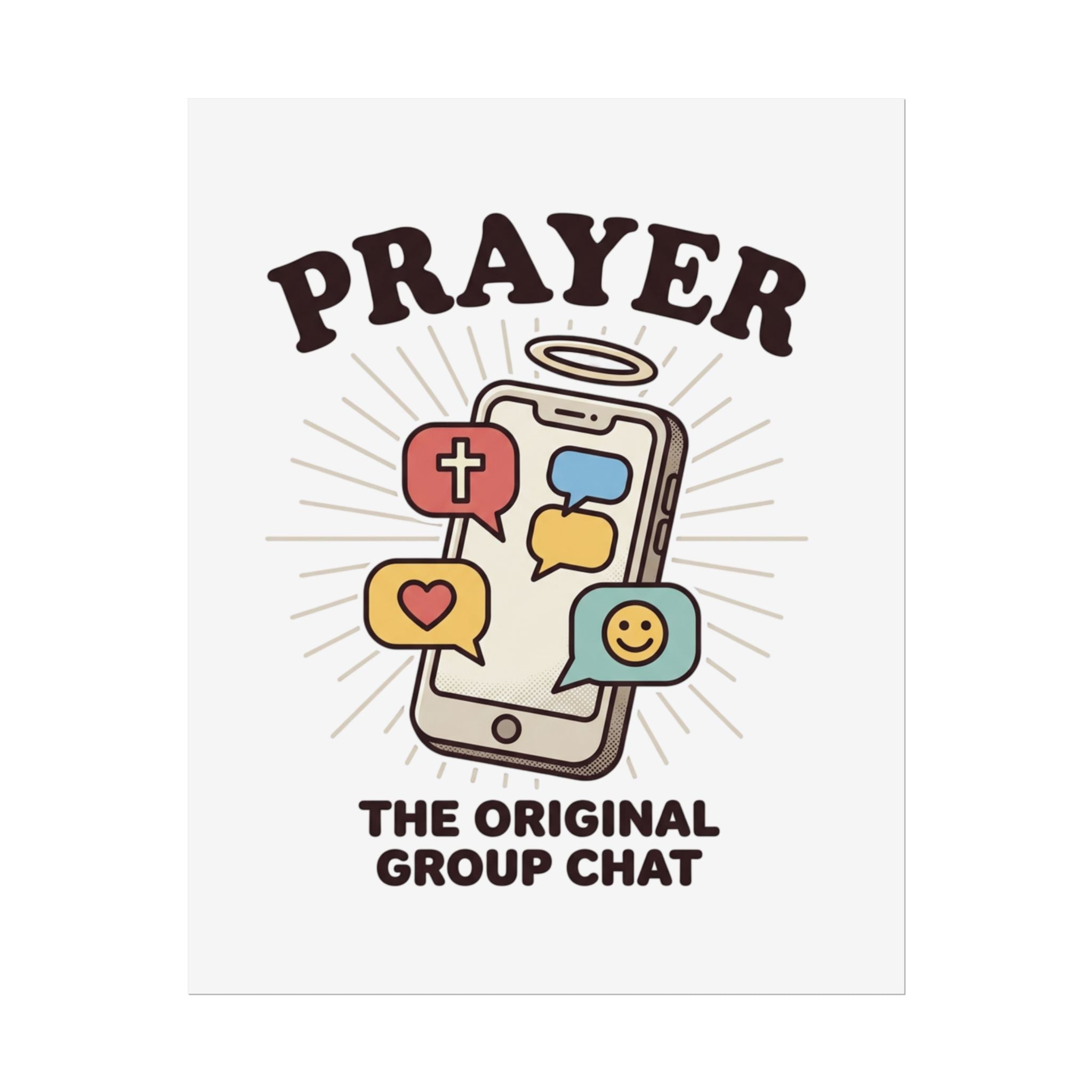 Prayer Poster — "Prayer: The Original Group Chat" Inspirational Wall Art