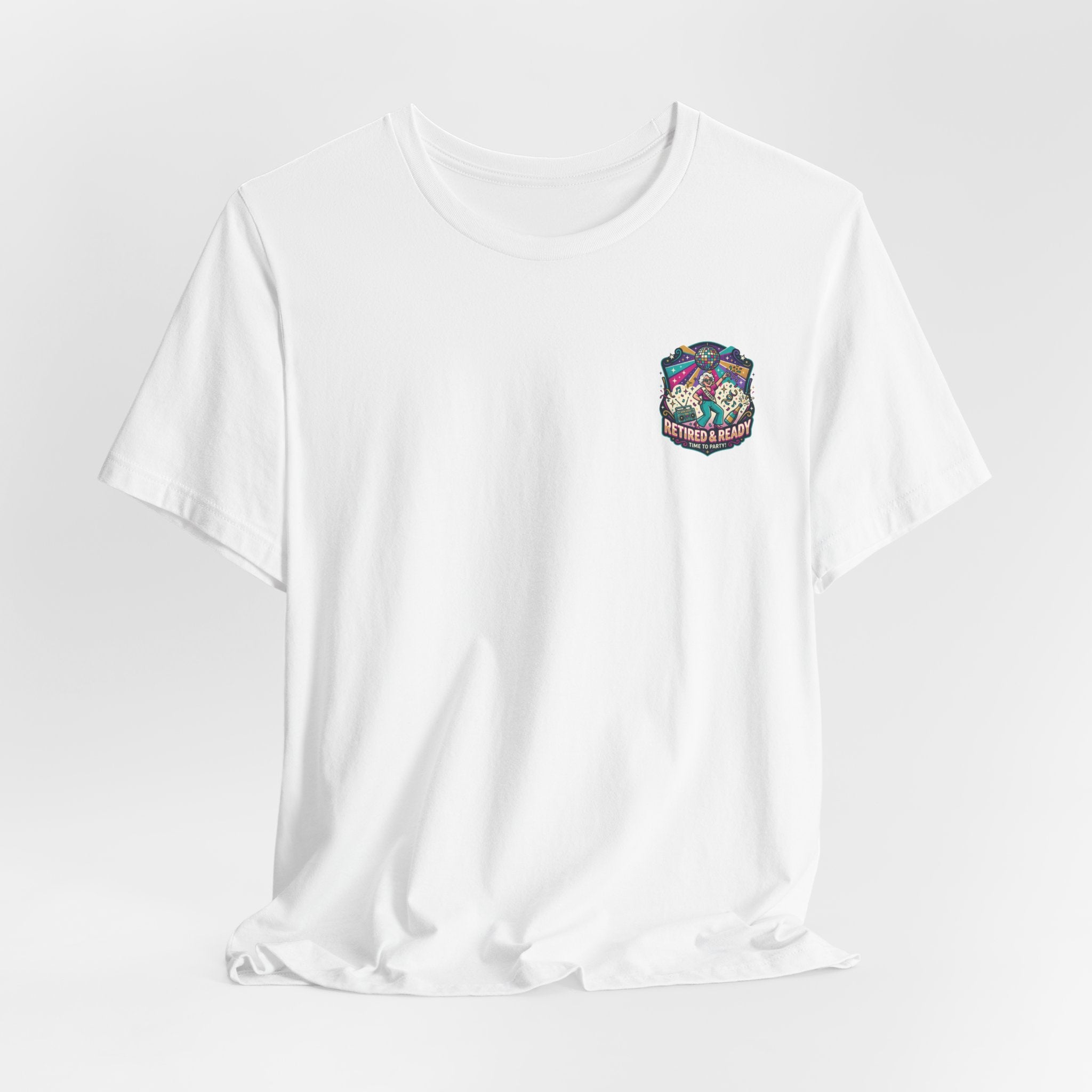 Retired & Ready Disco Tee – 'Time to Party' Retirement Celebration Shirt