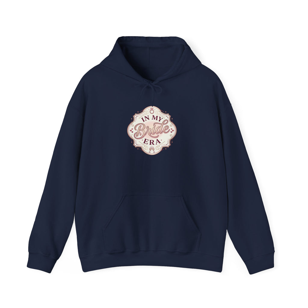 In My Bride Era Hoodie | bride era, bridal party