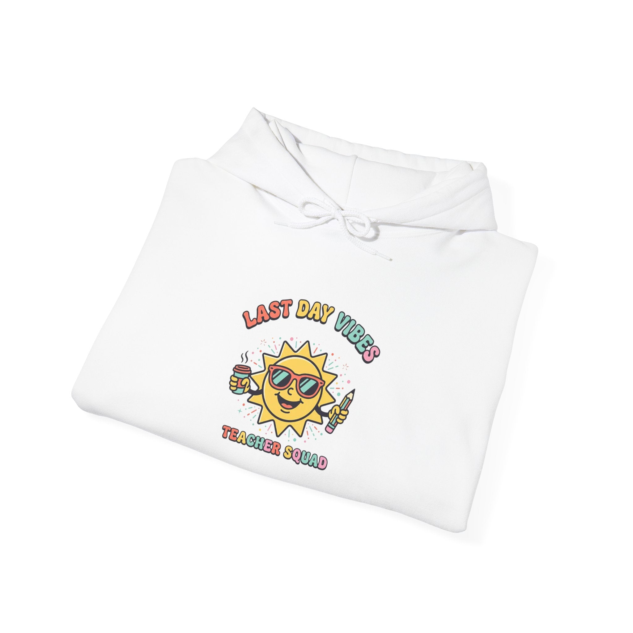 Last Day of School Sun Graphic Hoodie | teacher summer, school’s out