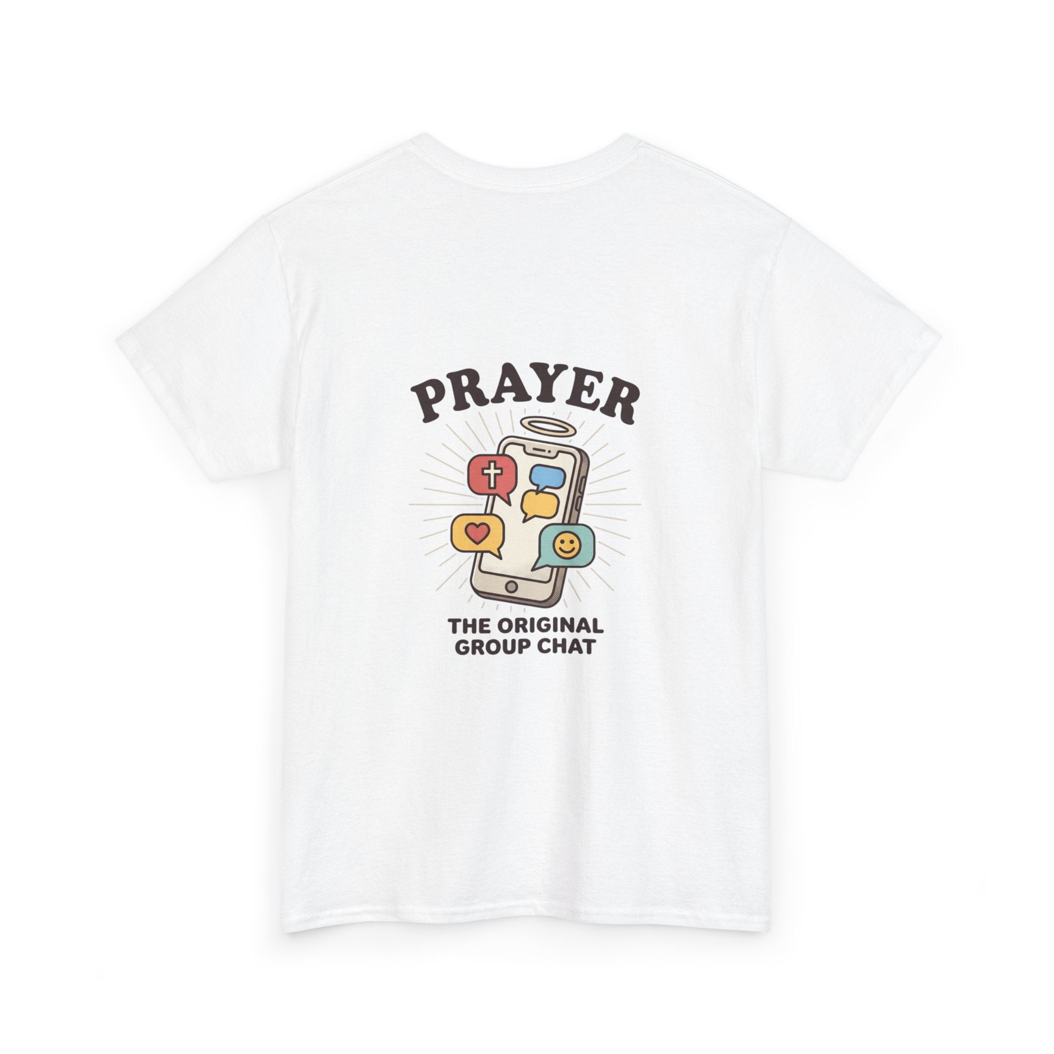 Prayer T-Shirt — "Prayer: The Original Group Chat" Graphic Tee