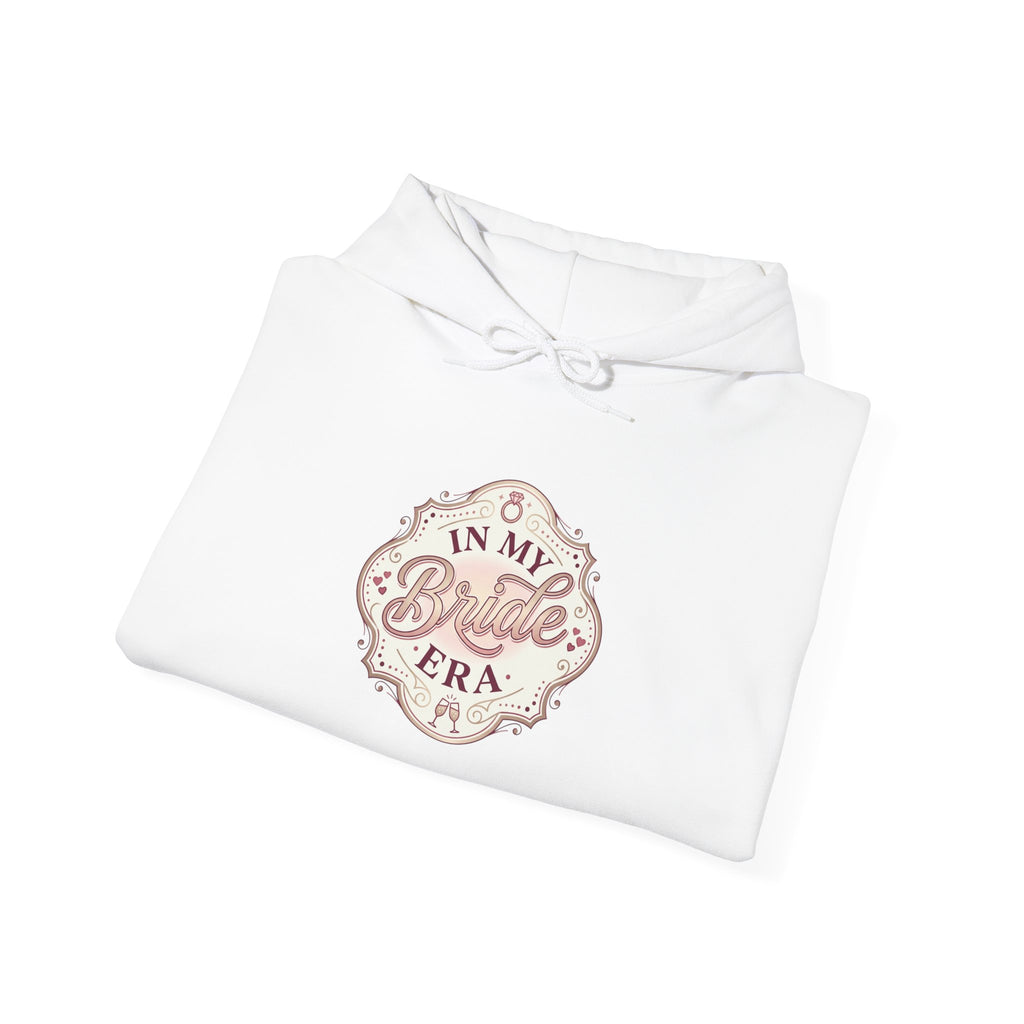 In My Bride Era Hoodie | bride era, bridal party